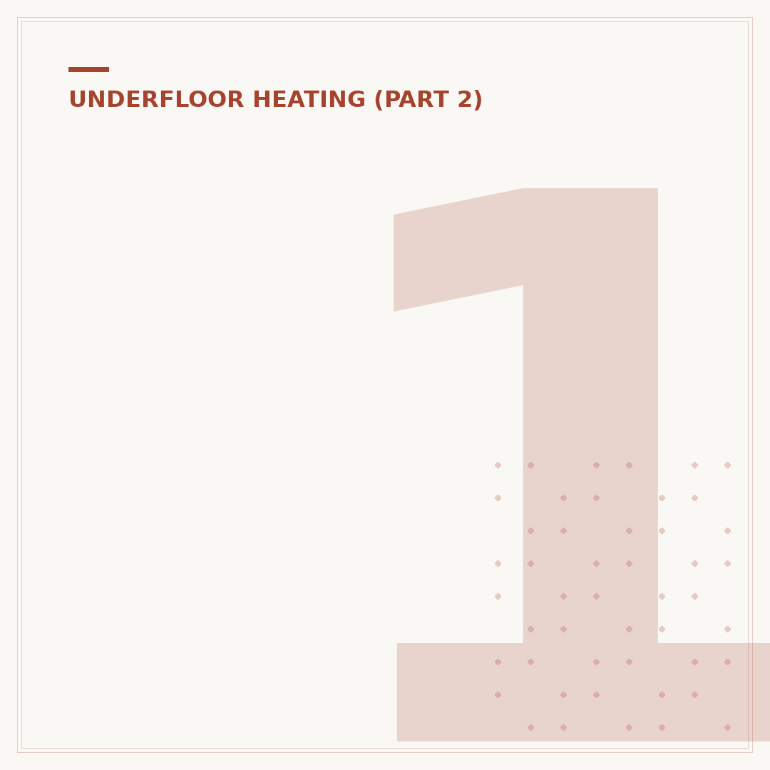 12mm vs 16mm Underfloor Heating: Which is Right?