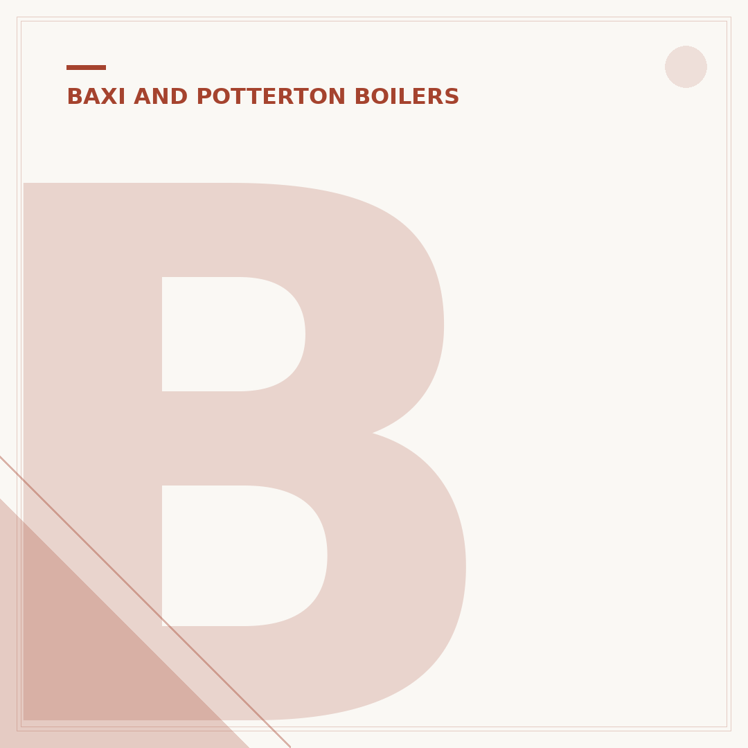 Baxi Boiler Repair: Affordable Solutions for Your Home