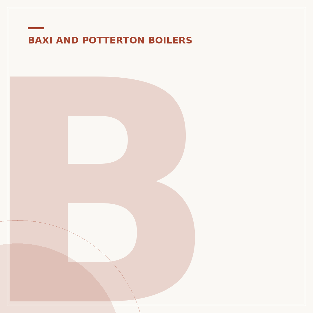 Baxi Solo Boiler: Is It Right For Your Home?