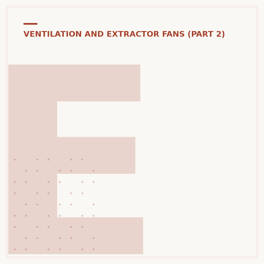 Extractor Fan Testing: How to Check Performance