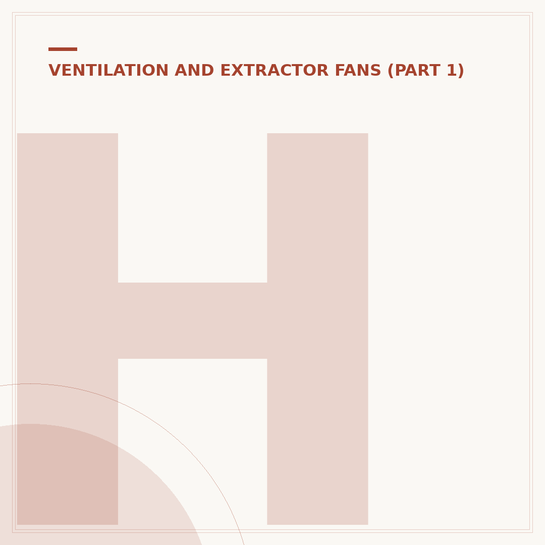 Heat Recovery Extractor Fan: What It Is & How It Works