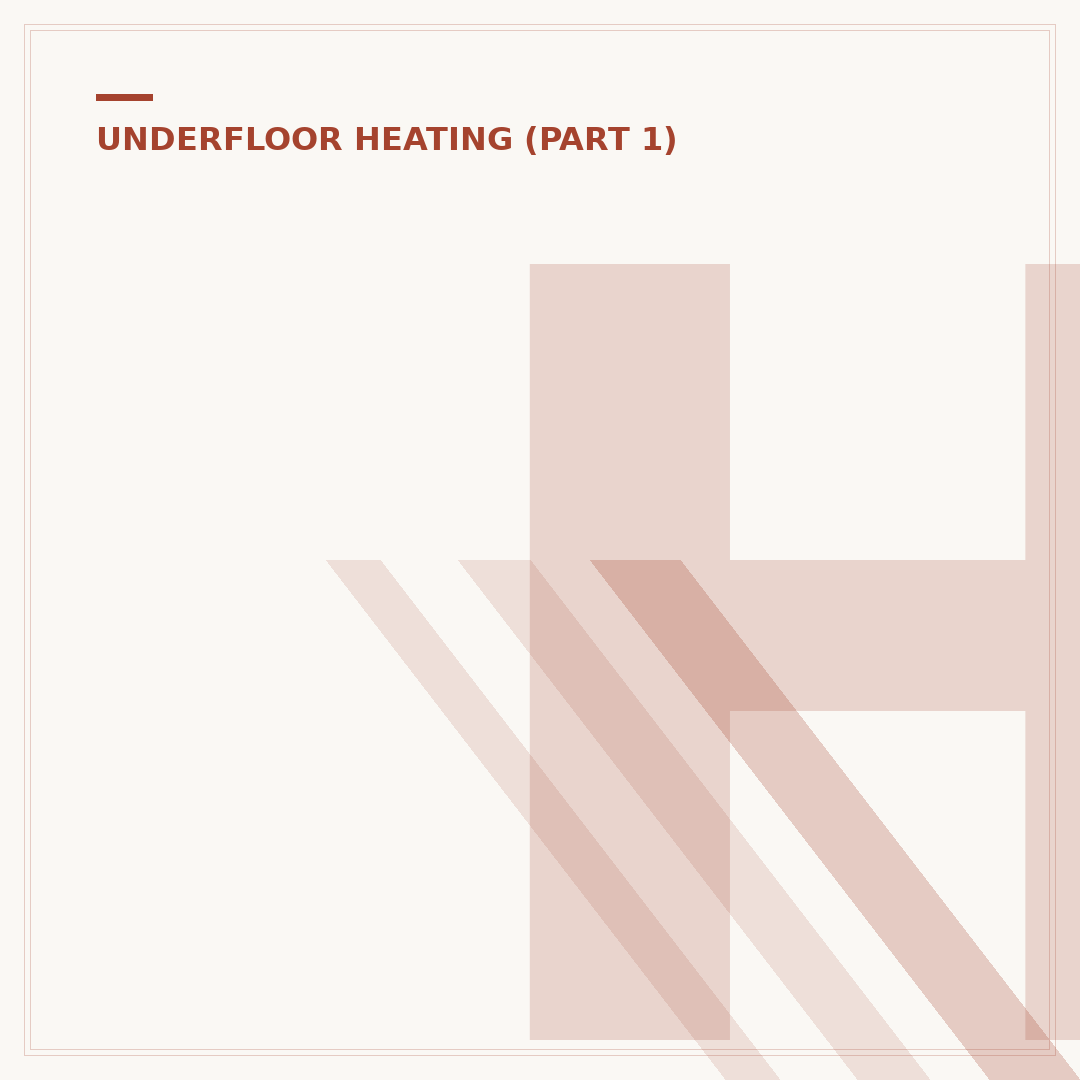 How to Lay Underfloor Heating Affordably