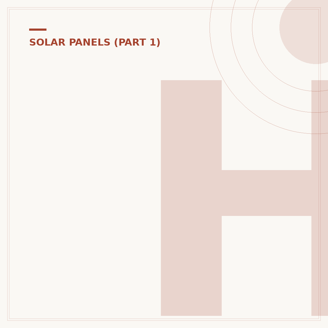 How Do Solar Panels Operate?