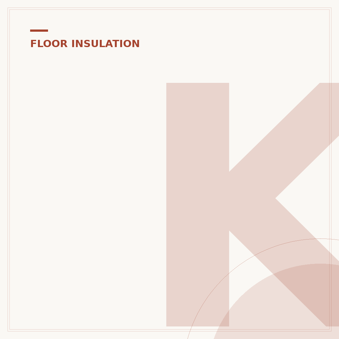 Kingspan Floor Insulation: Warmth and Savings
