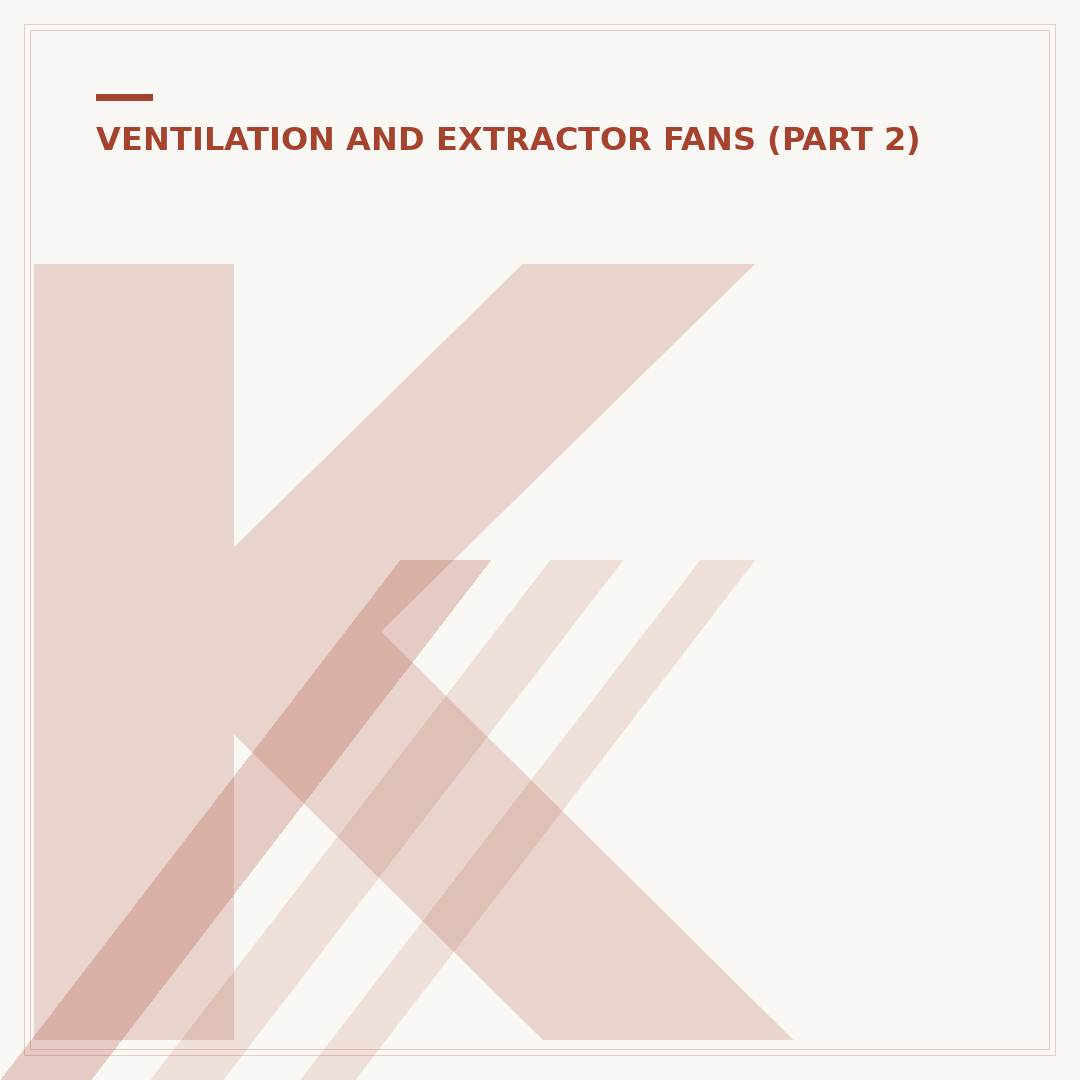 Kitchen Extractor Fan Building Regulations Explained