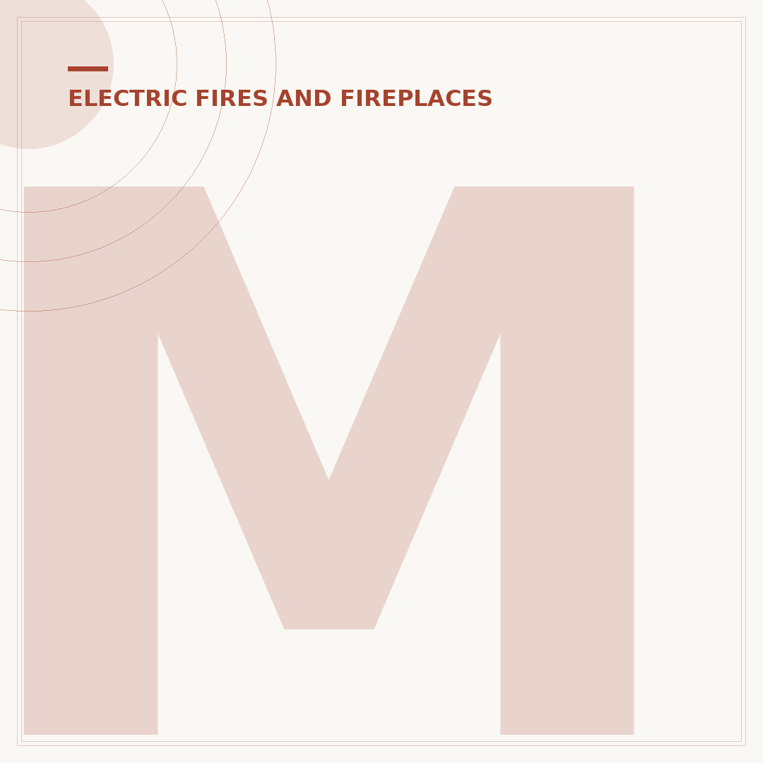 Modern Electric Fires: Affordable Warmth & Style