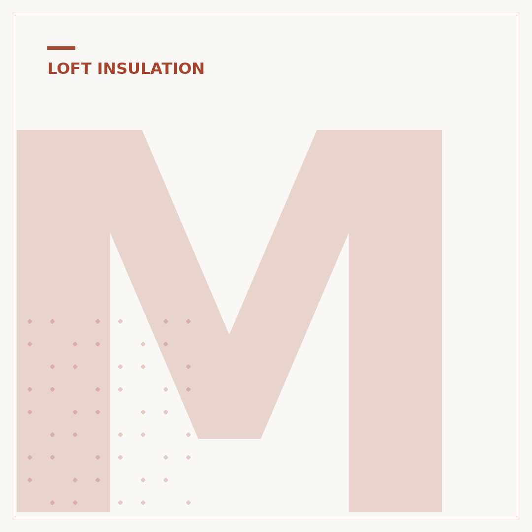 Multi Foil Loft Insulation