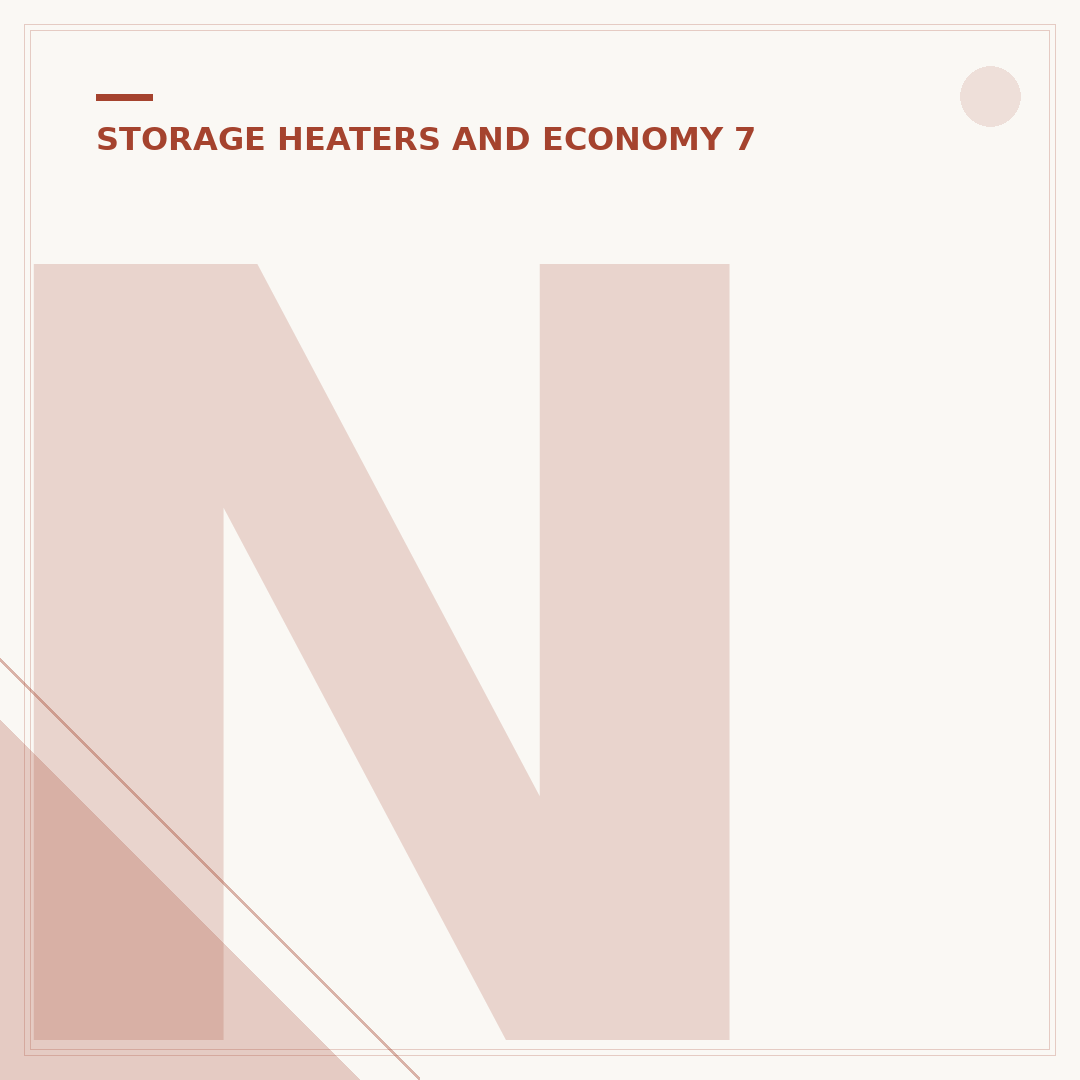 Night Storage Heaters & Economy 7: Affordable Warmth