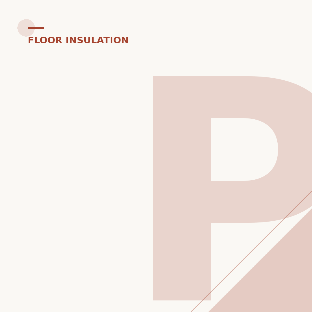 PIR Floor Insulation: Affordable Upgrades