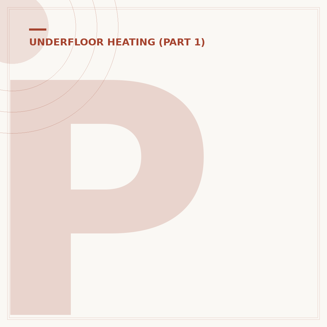Prowarm Underfloor Heating: Affordable Comfort