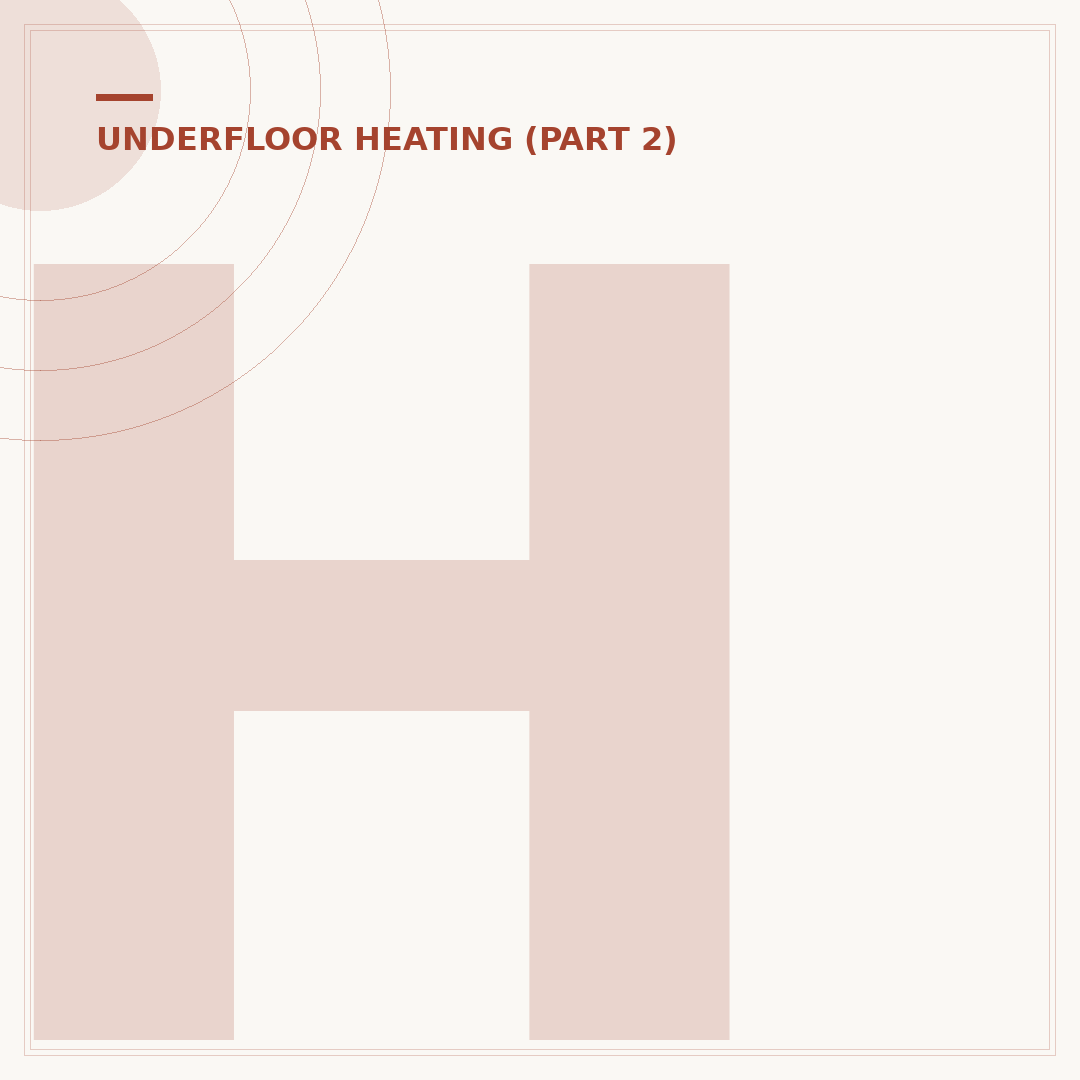 How to Set Your Underfloor Heating Thermostat