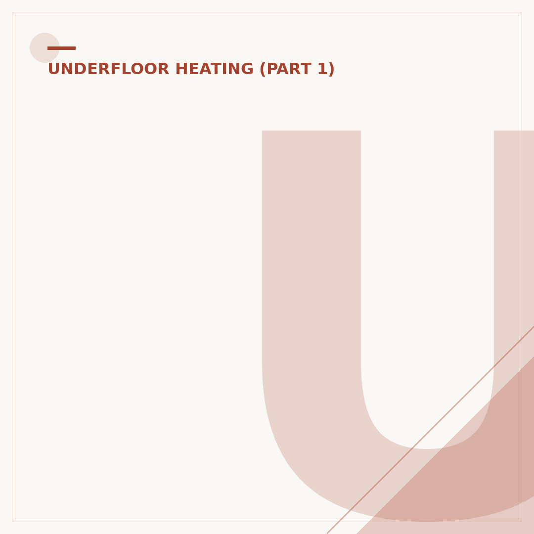 Underfloor Heating Servicing: Keeping Your System Affordable