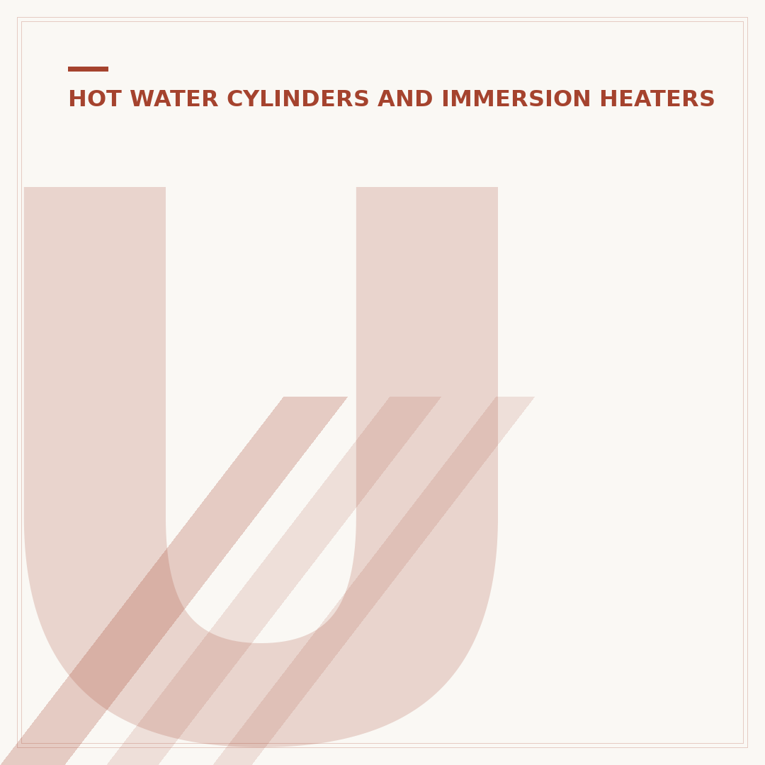 Unvented Hot Water Cylinder Certificate: What You Need