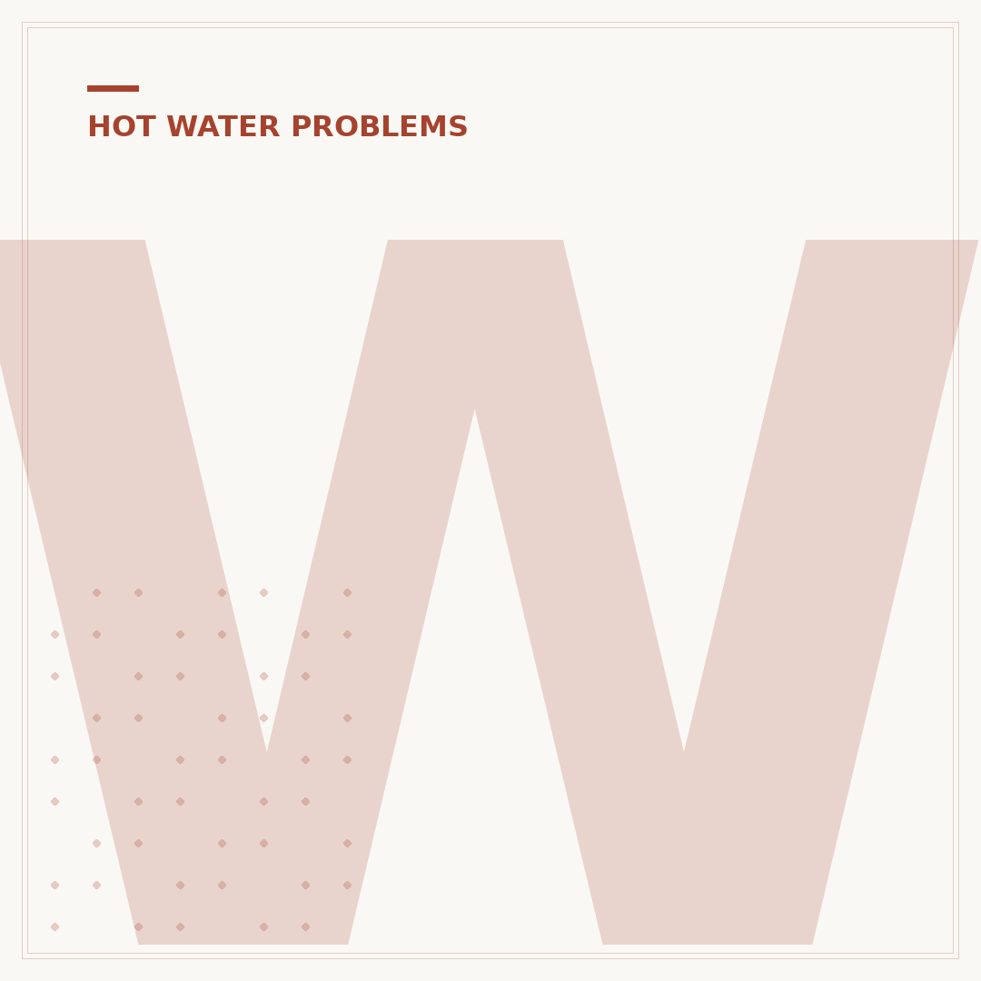 Why Do I Not Have Hot Water?