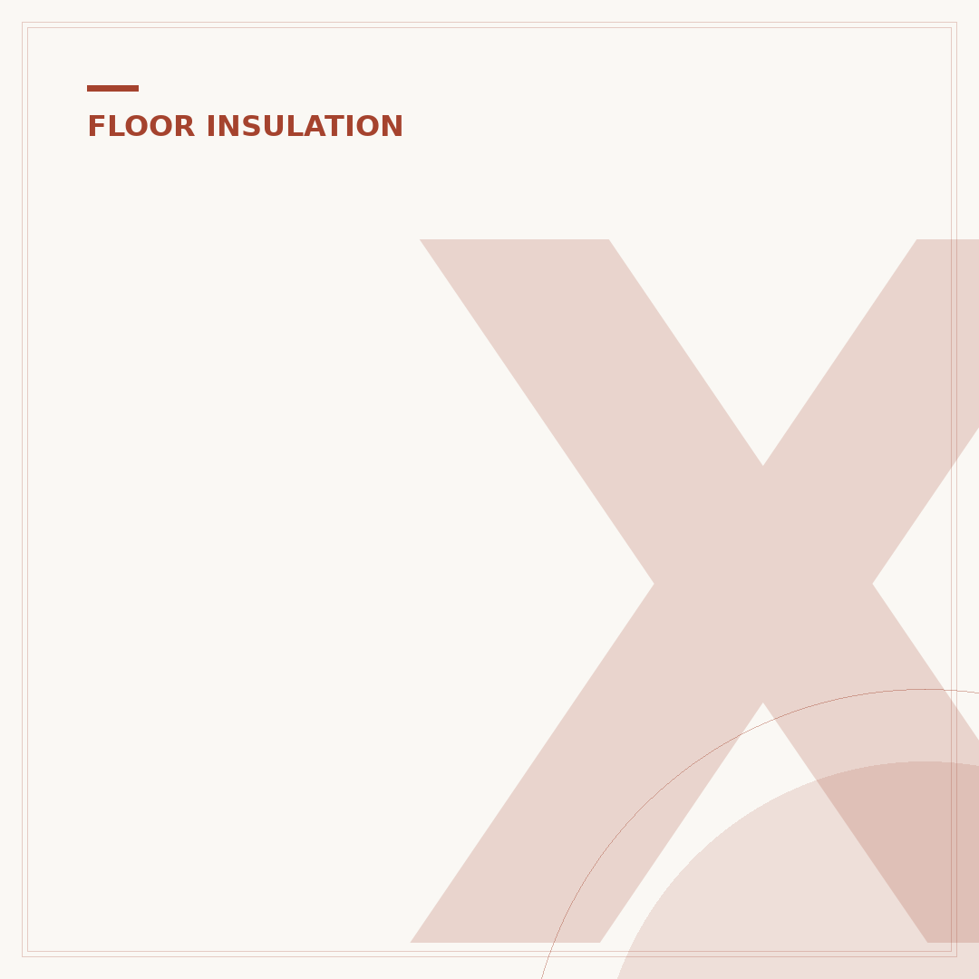 XPS Floor Insulation: Affordable Savings Explained