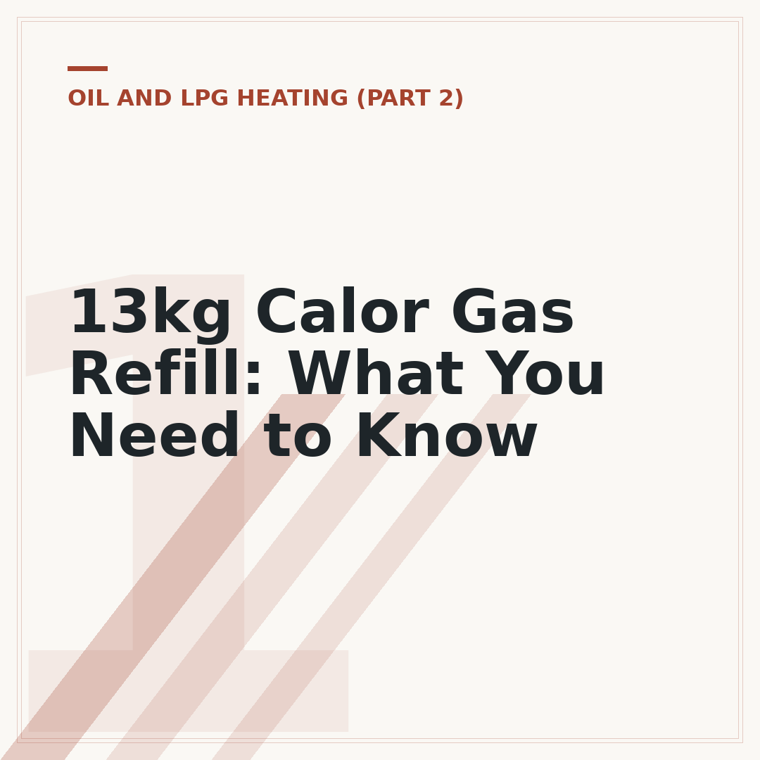 13kg Calor Gas Refill: What You Need to Know