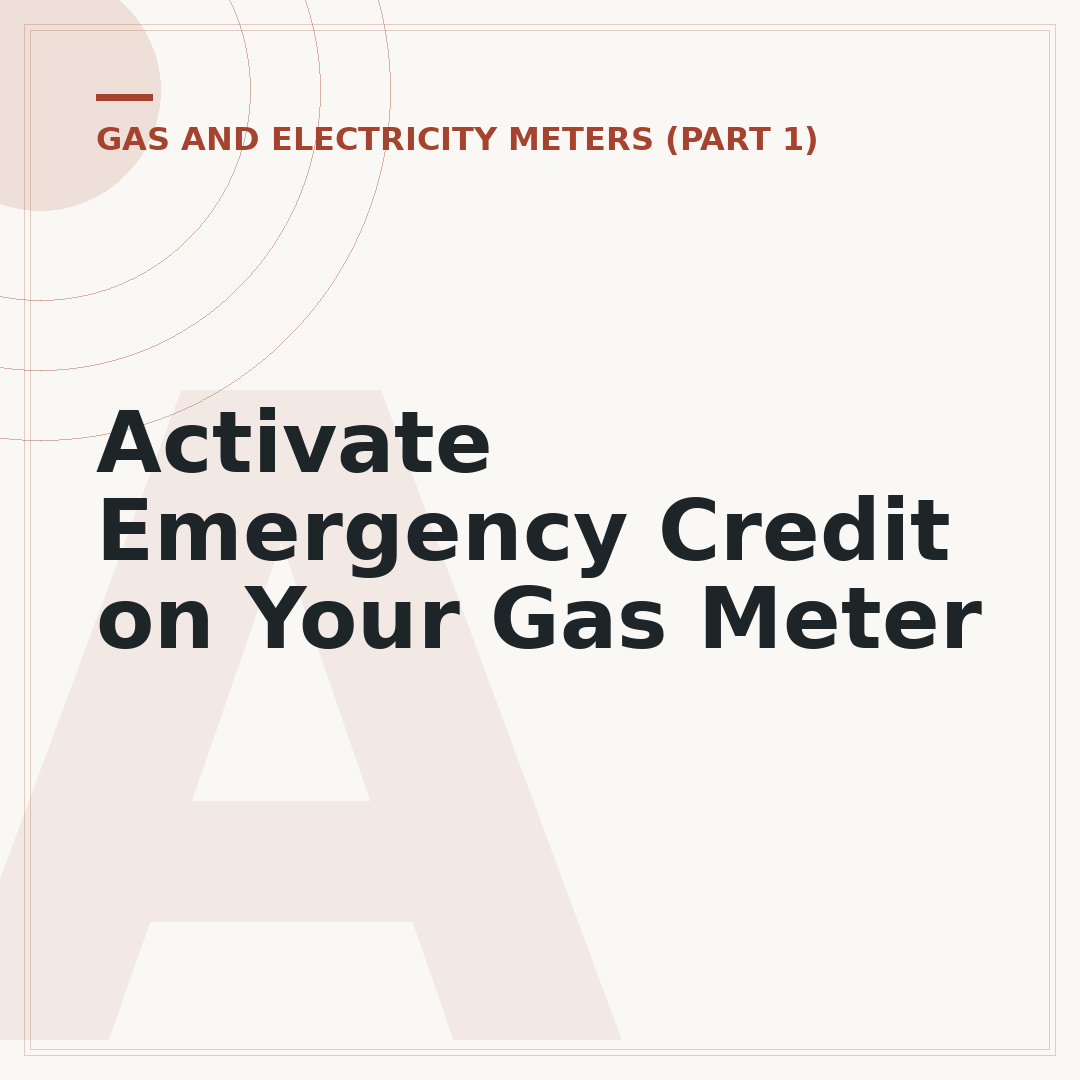 Activate Emergency Credit on Your Gas Meter