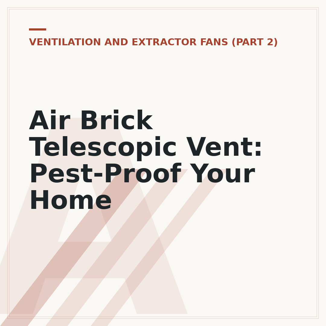 Air Brick Telescopic Vent: Pest-Proof Your Home