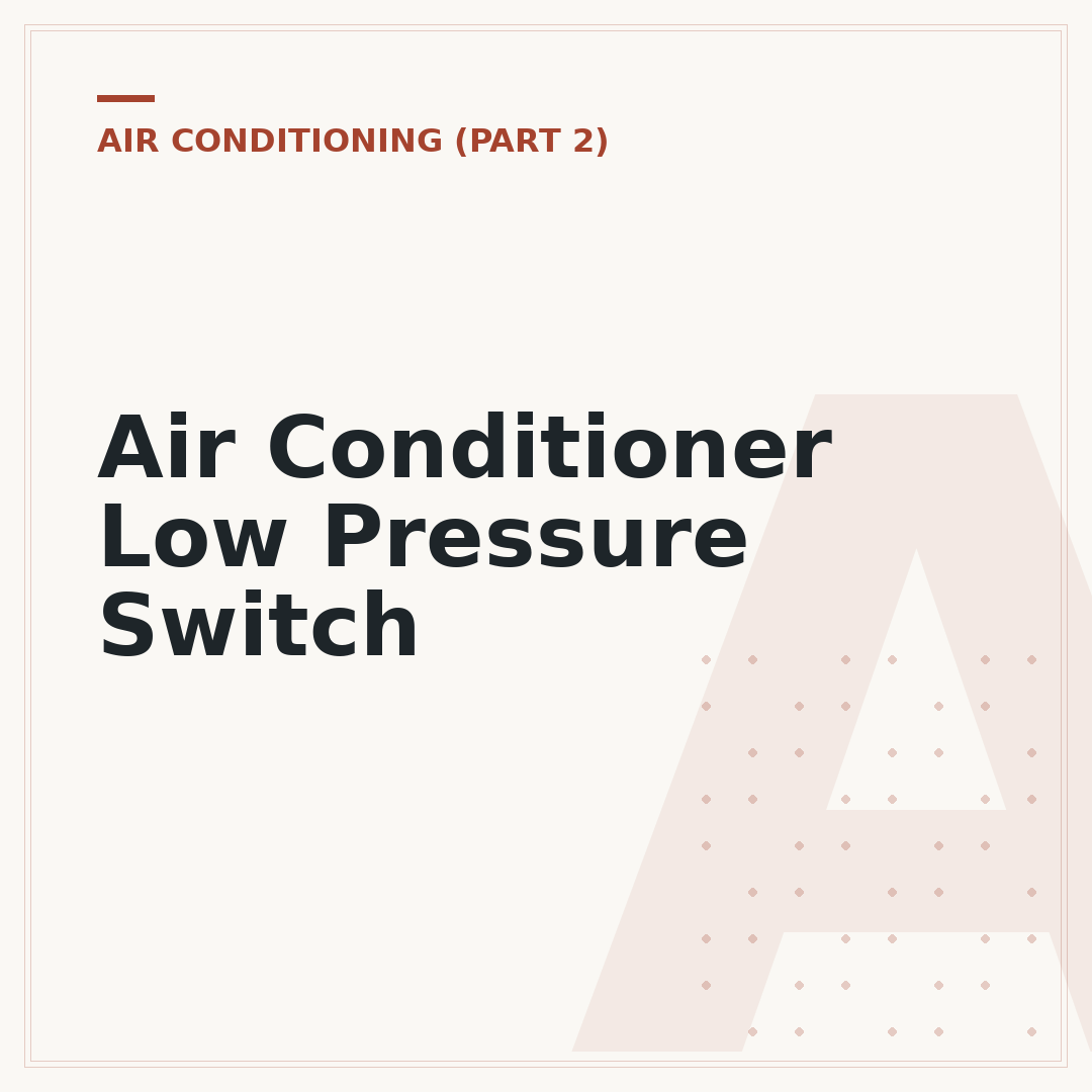 Air Conditioner Low Pressure Switch