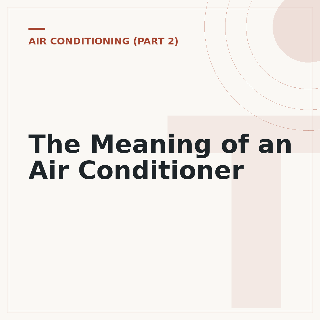 The Meaning of an Air Conditioner