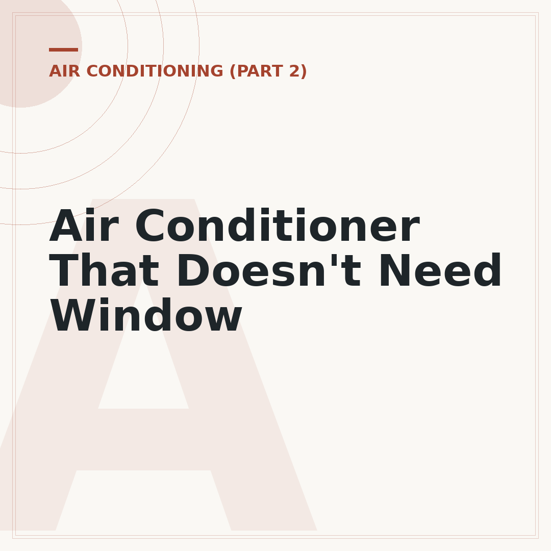 Air Conditioner That Doesn't Need Window