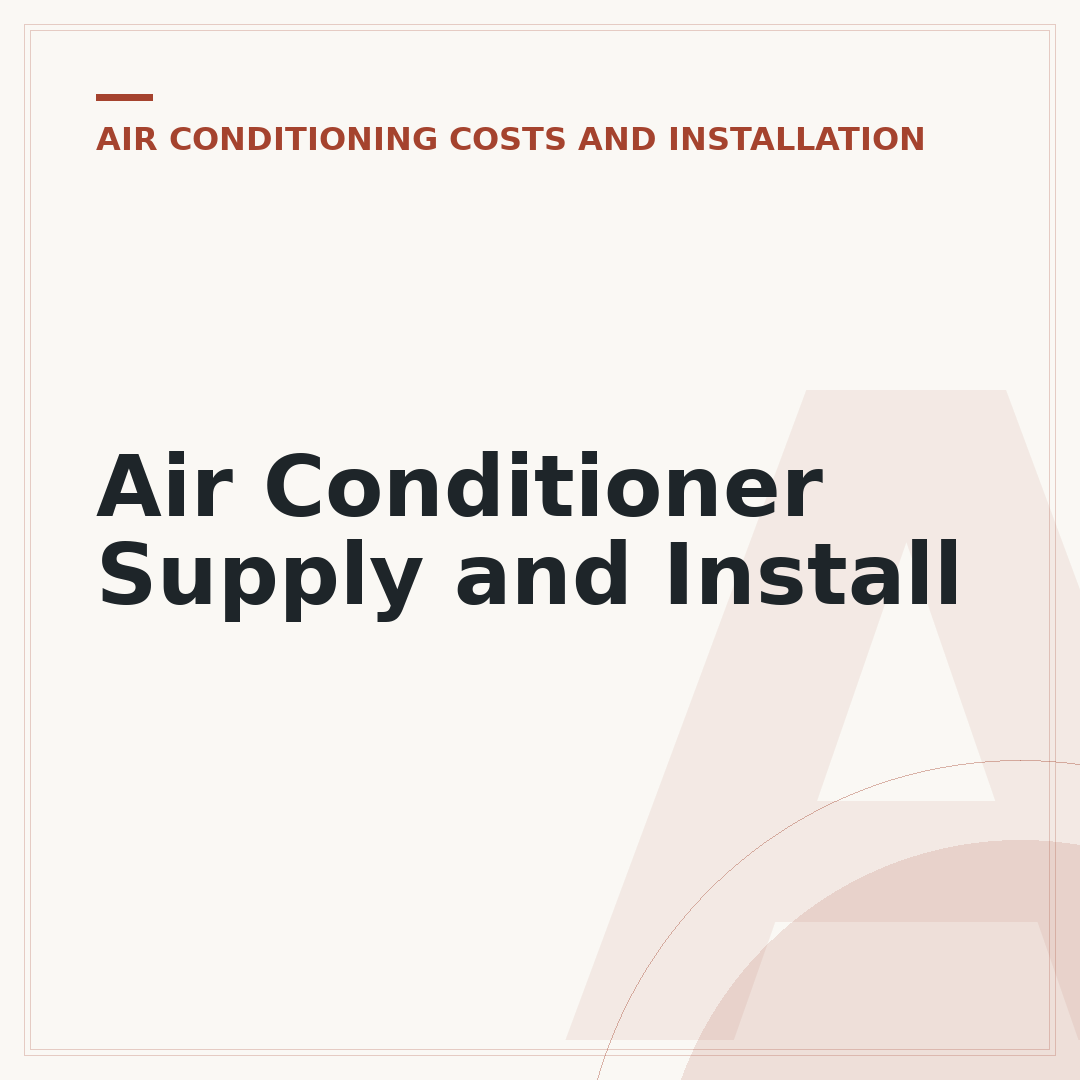 Air Conditioner Supply and Install
