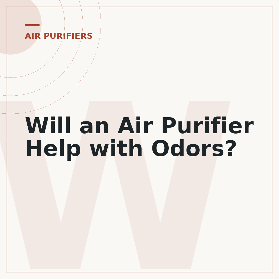 Will an Air Purifier Help with Odors?