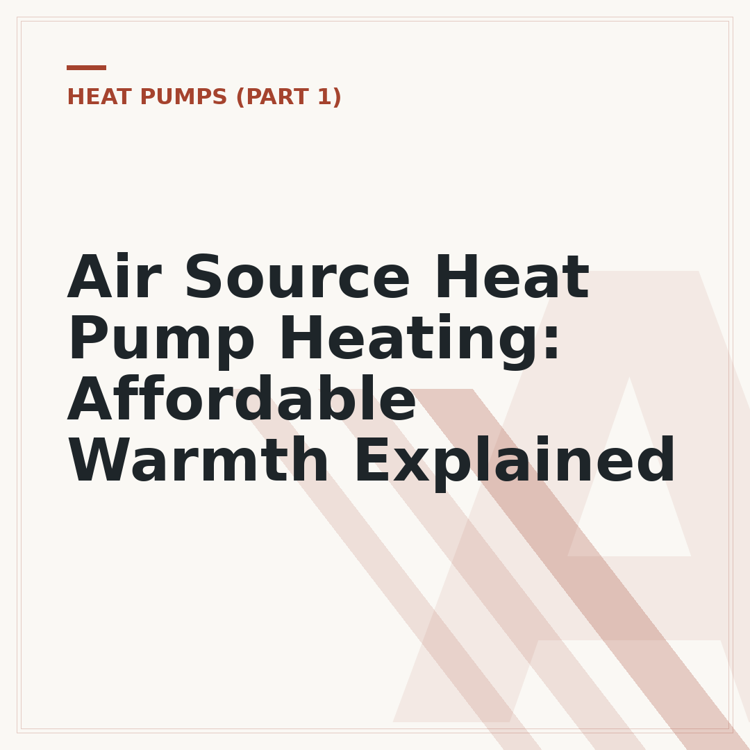 Air Source Heat Pump Heating: Affordable Warmth Explained