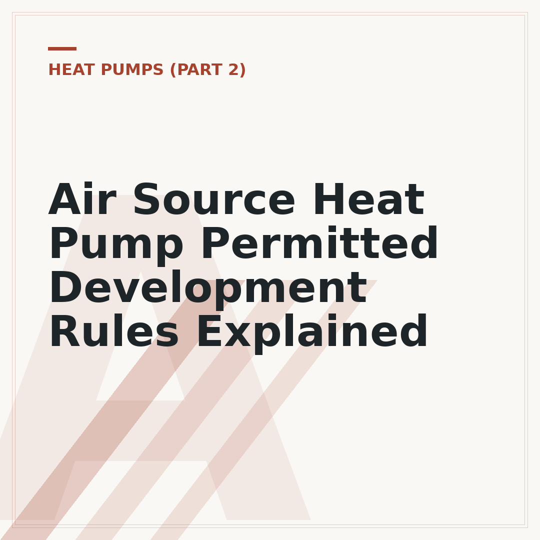 Air Source Heat Pump Permitted Development Rules Explained