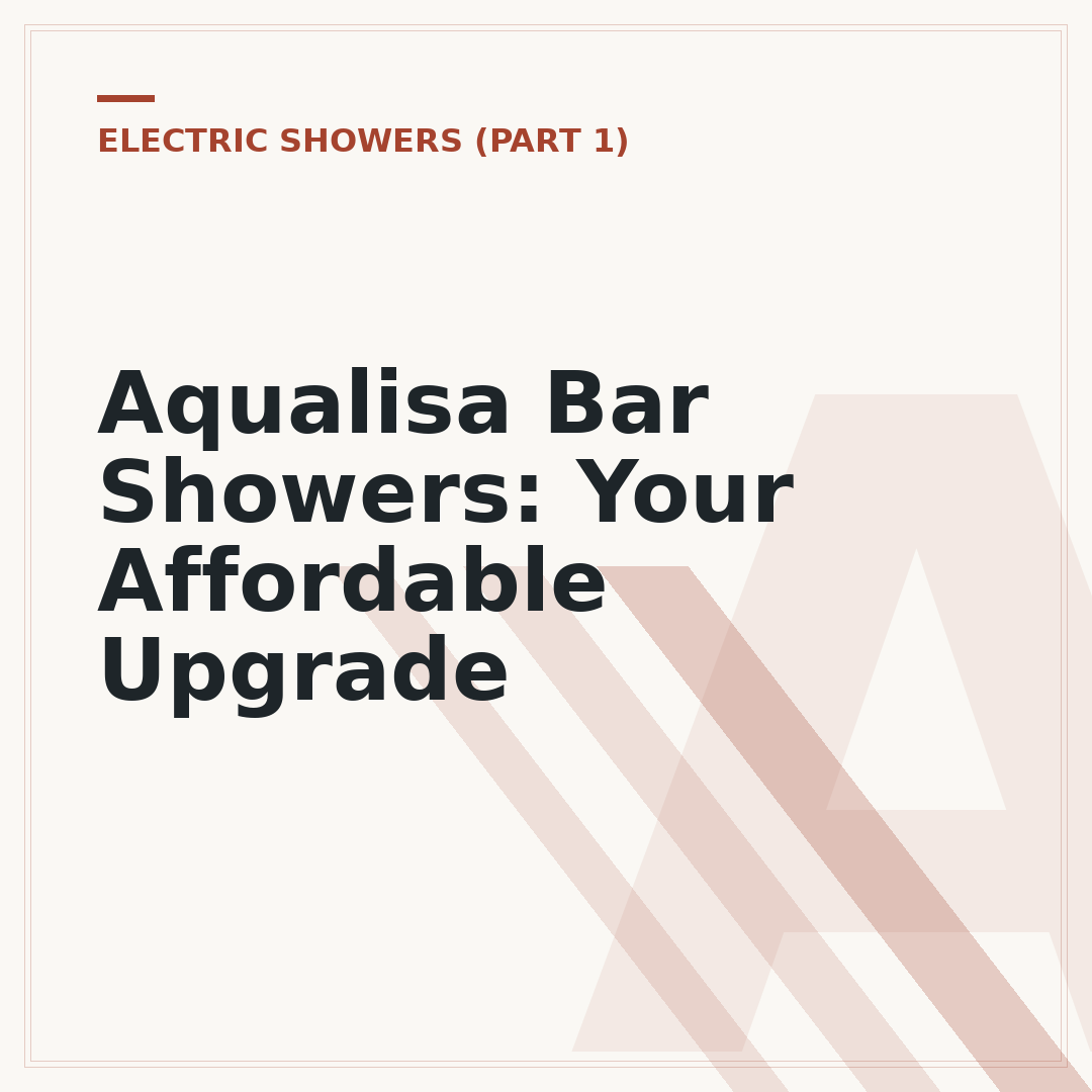 Aqualisa Bar Showers: Your Affordable Upgrade