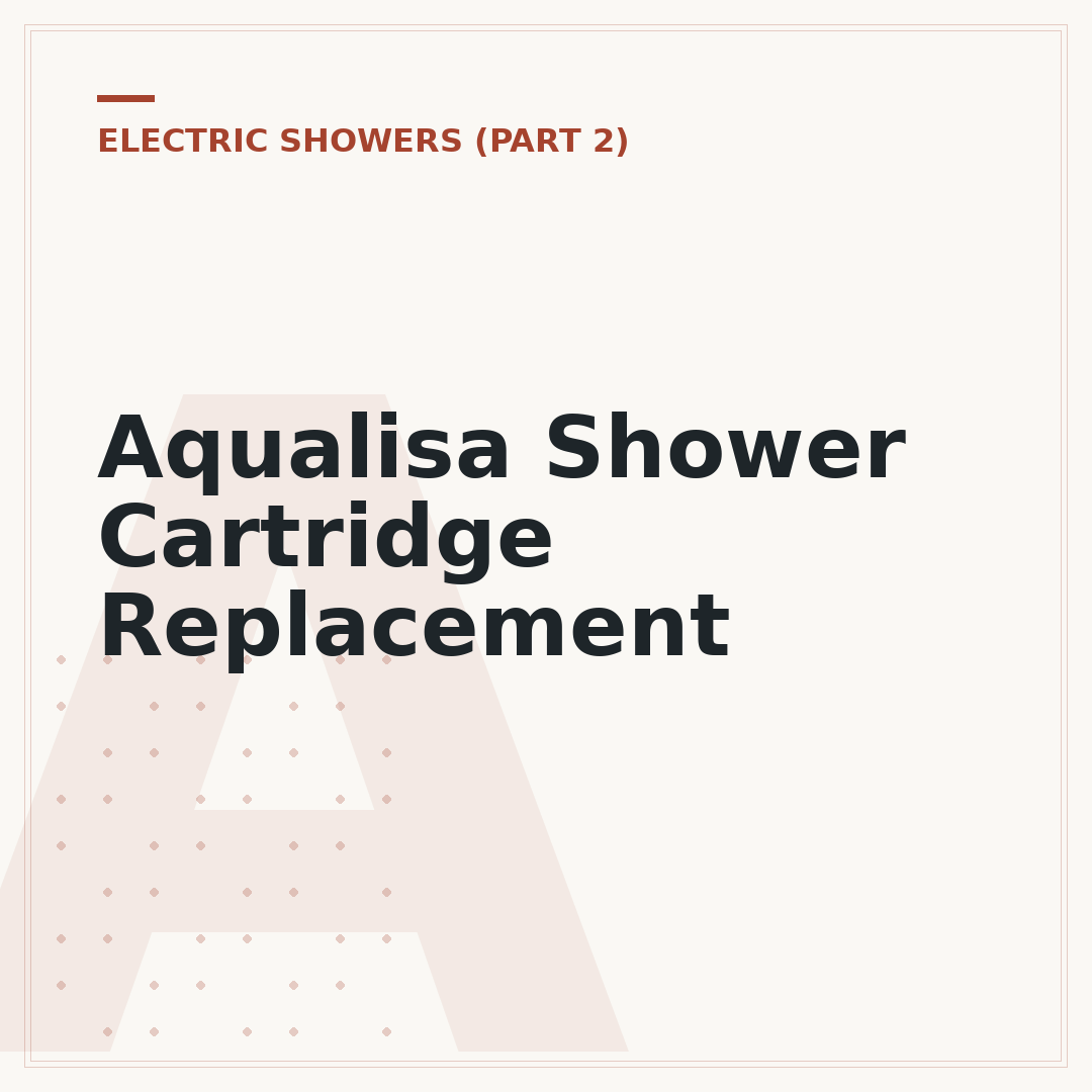 Aqualisa Shower Cartridge Replacement