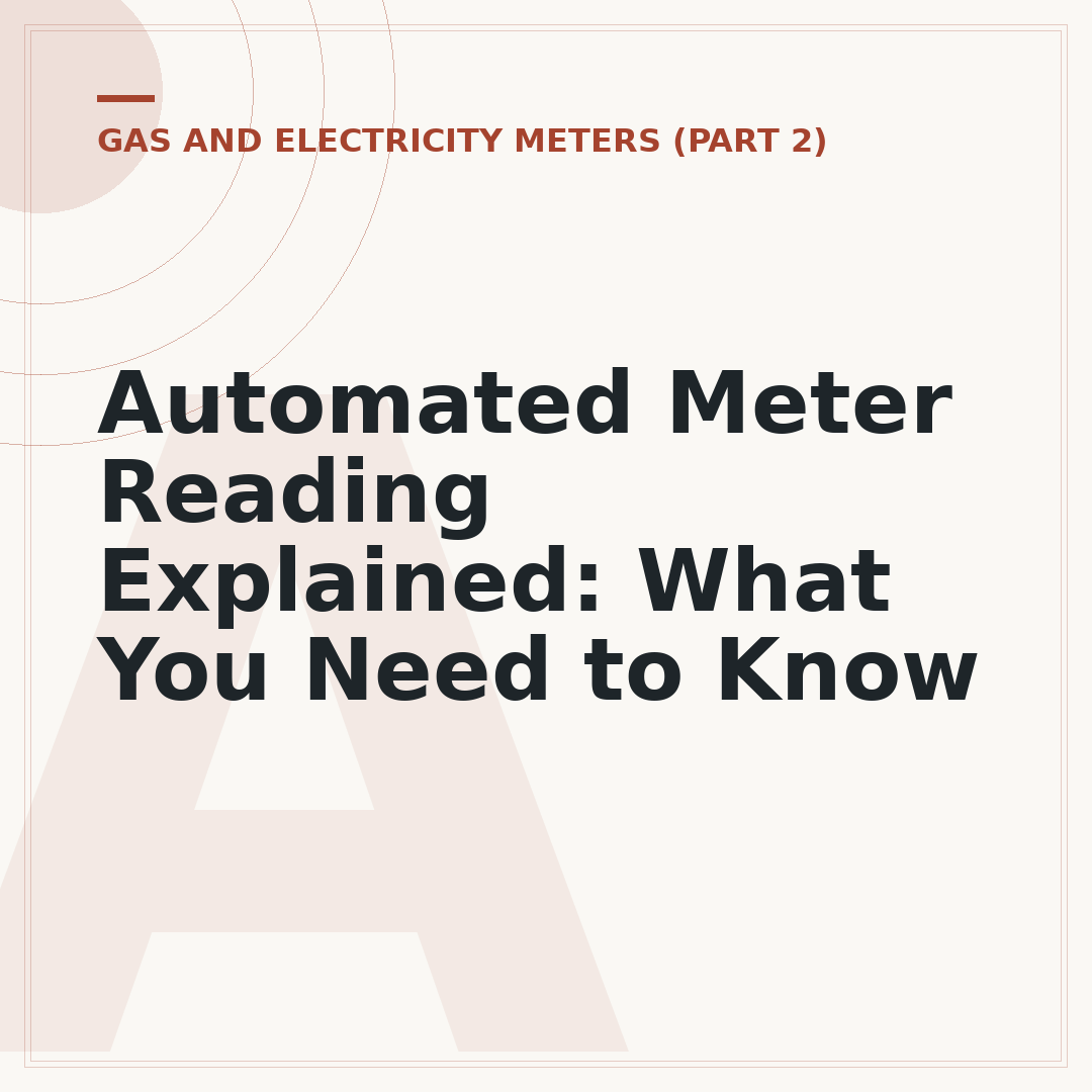 Automated Meter Reading Explained: What You Need to Know