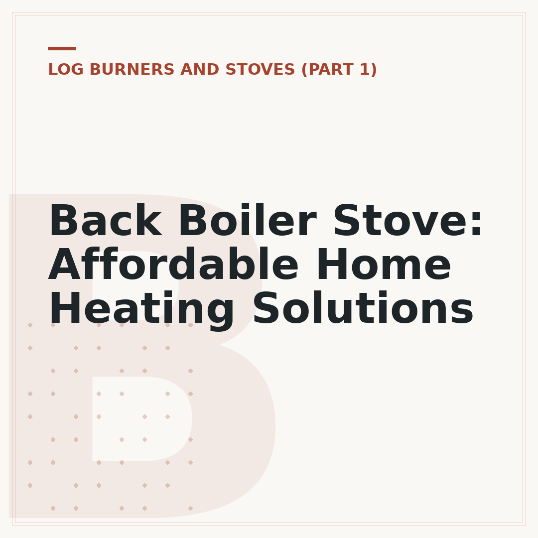 Back Boiler Stove: Affordable Home Heating Solutions
