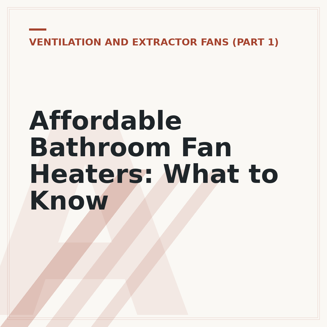 Affordable Bathroom Fan Heaters: What to Know