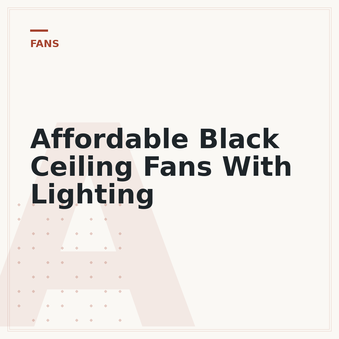 Affordable Black Ceiling Fans With Lighting