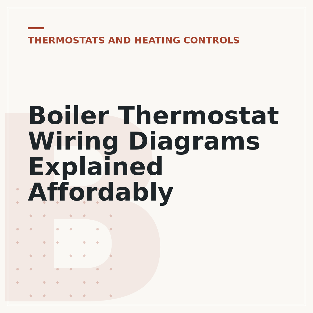 Boiler Thermostat Wiring Diagrams Explained Affordably