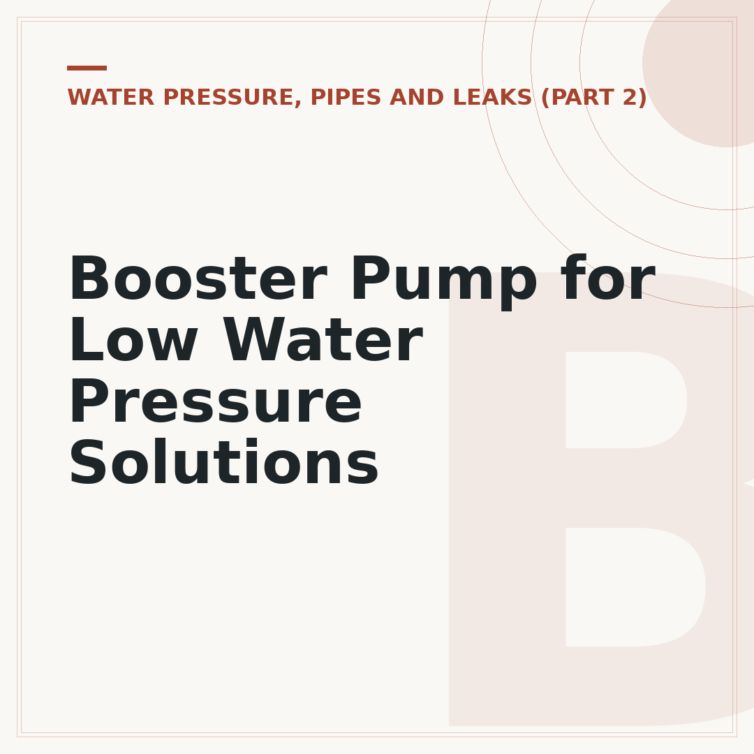 Booster Pump for Low Water Pressure Solutions