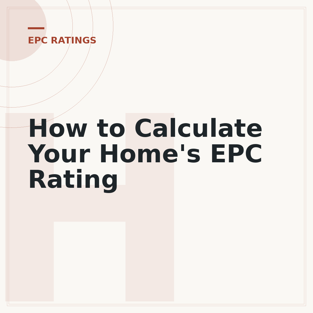 How to Calculate Your Home's EPC Rating