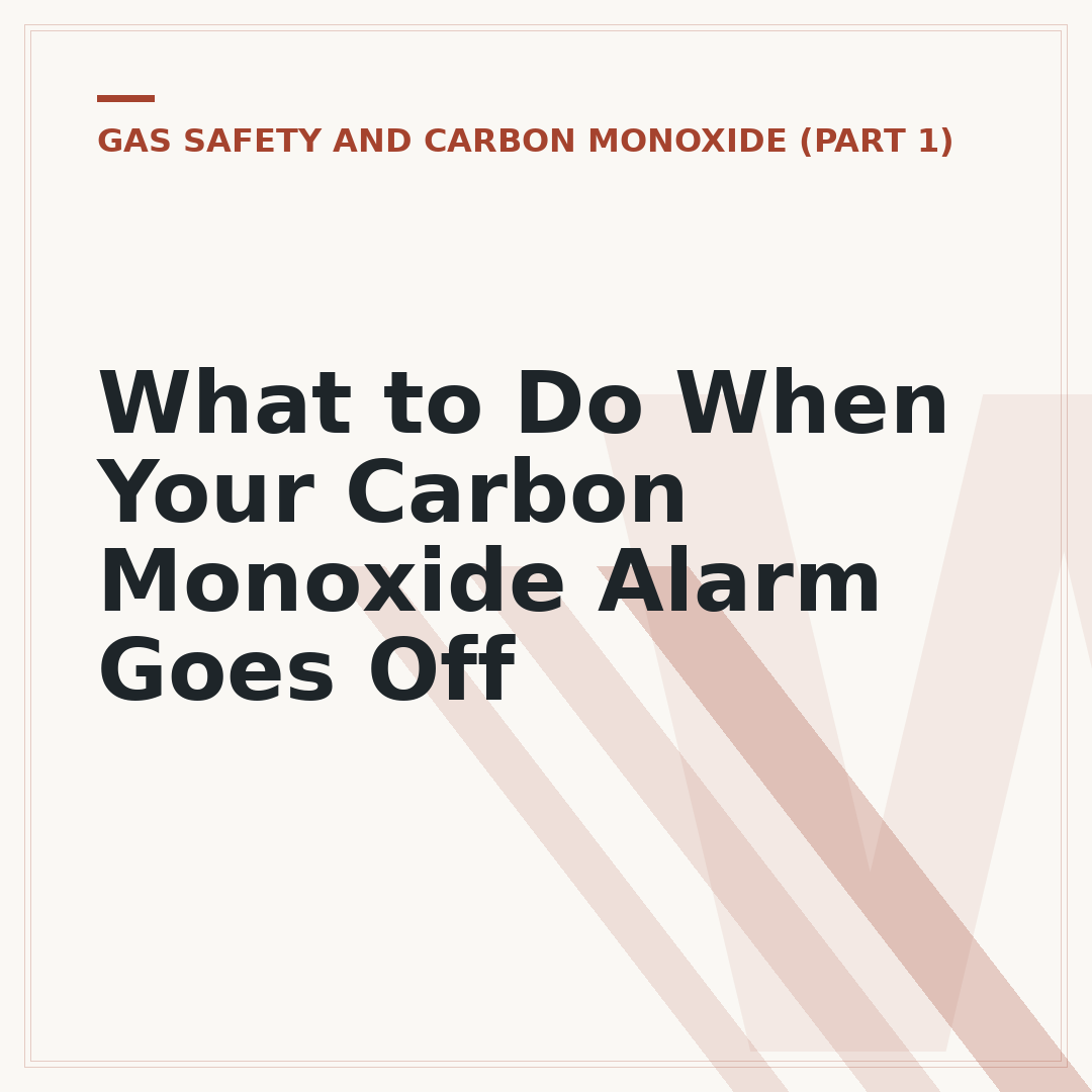 What to Do When Your Carbon Monoxide Alarm Goes Off