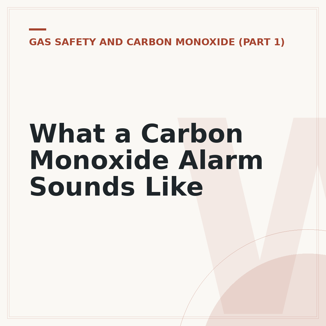 What a Carbon Monoxide Alarm Sounds Like