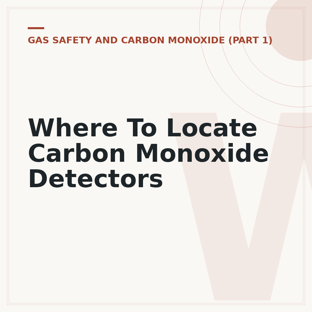 Where To Locate Carbon Monoxide Detectors
