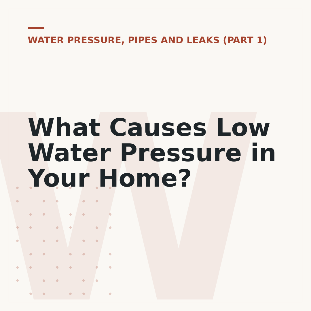 What Causes Low Water Pressure in Your Home?