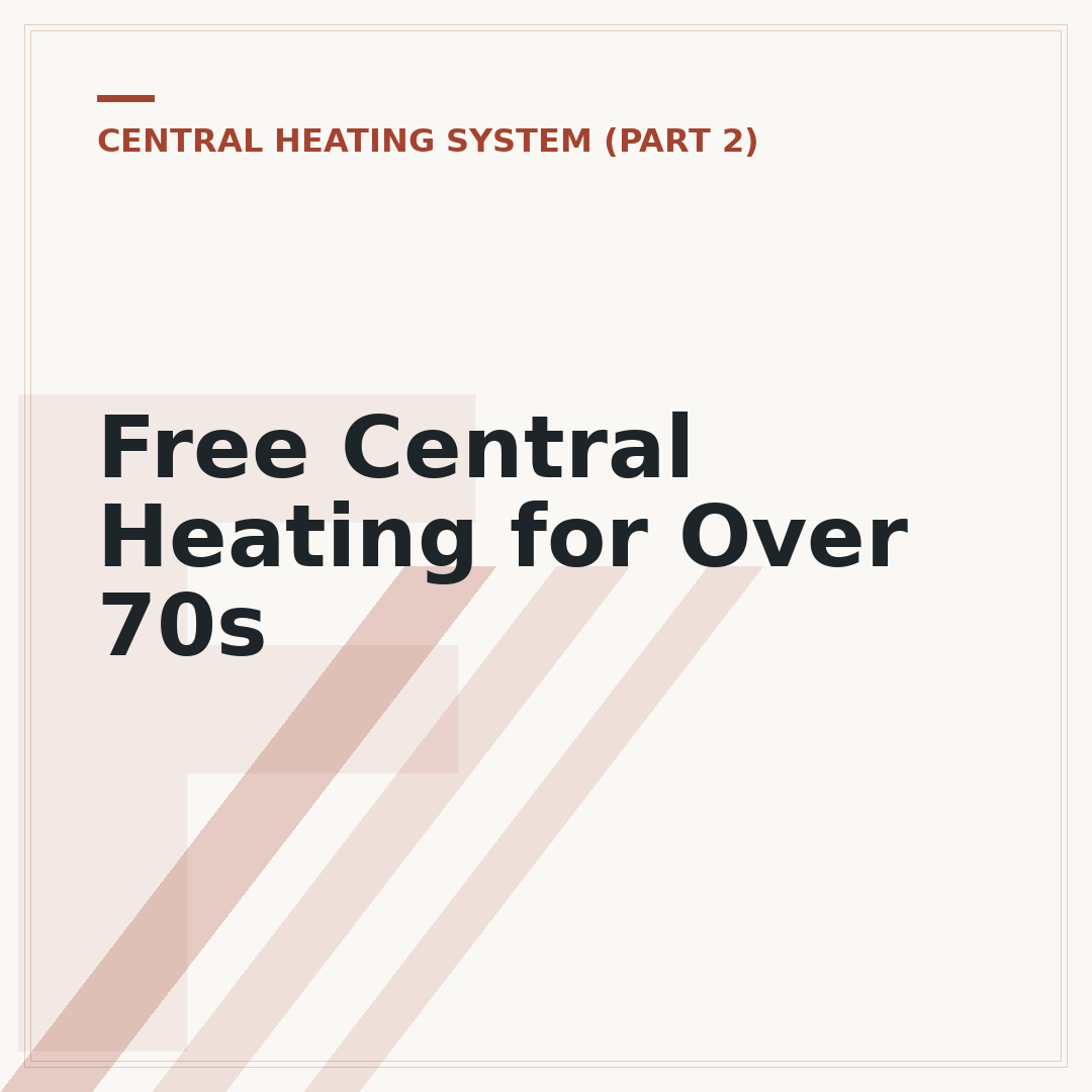 Free Central Heating for Over 70s