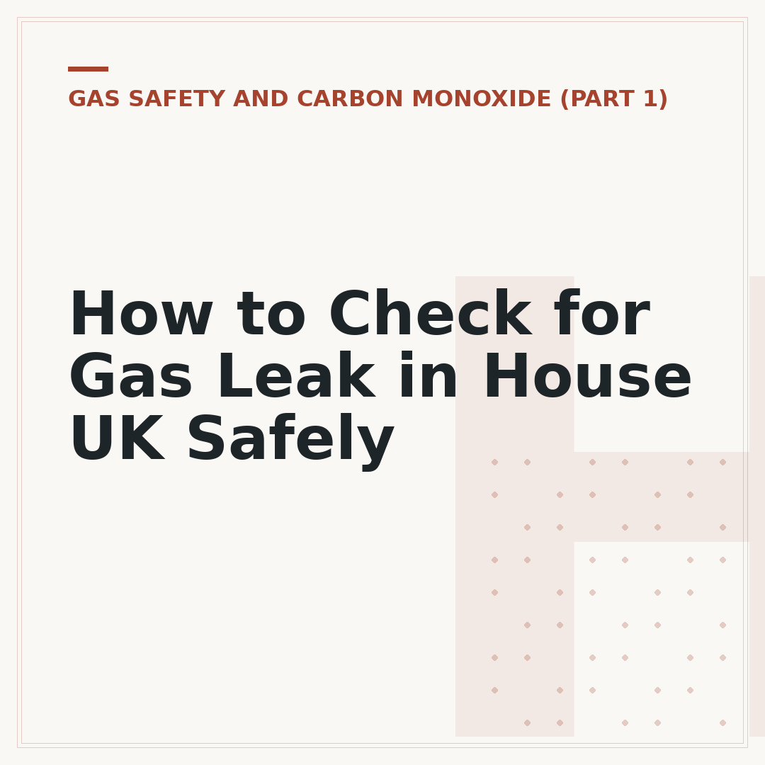 How to Check for Gas Leak in House UK Safely