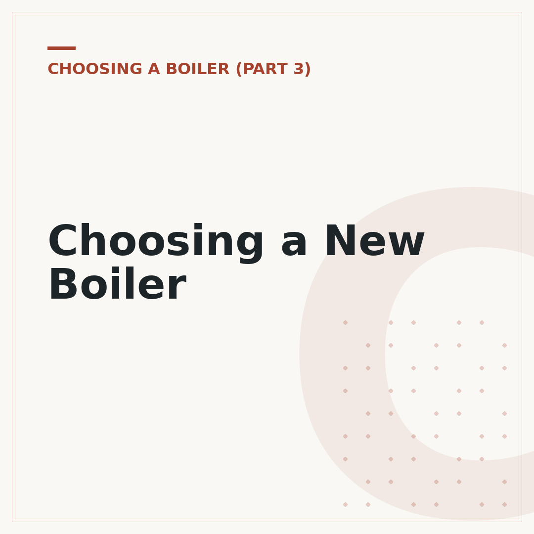Choosing a New Boiler