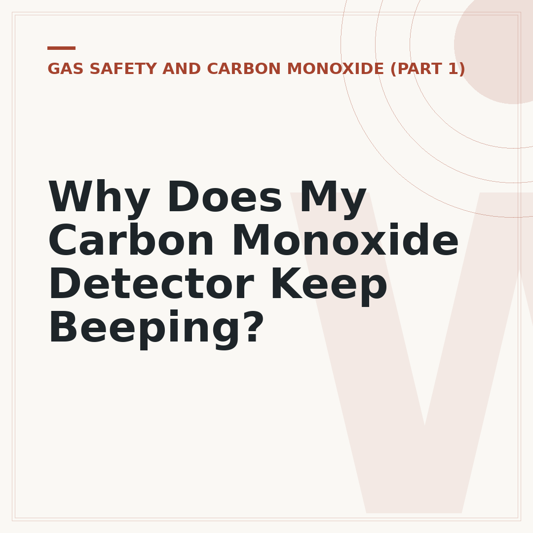 Why Does My Carbon Monoxide Detector Keep Beeping?