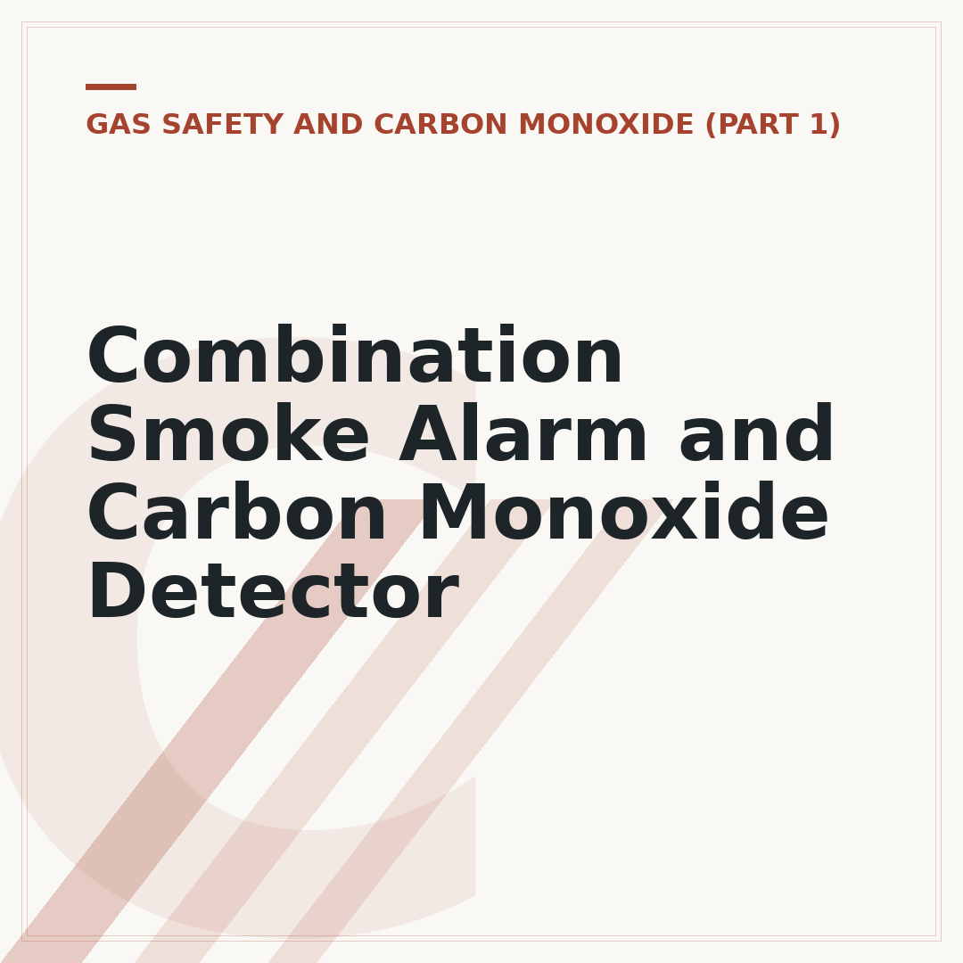 Combination Smoke Alarm and Carbon Monoxide Detector