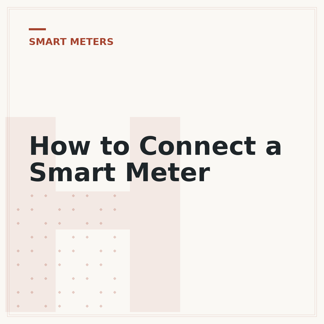 How to Connect a Smart Meter