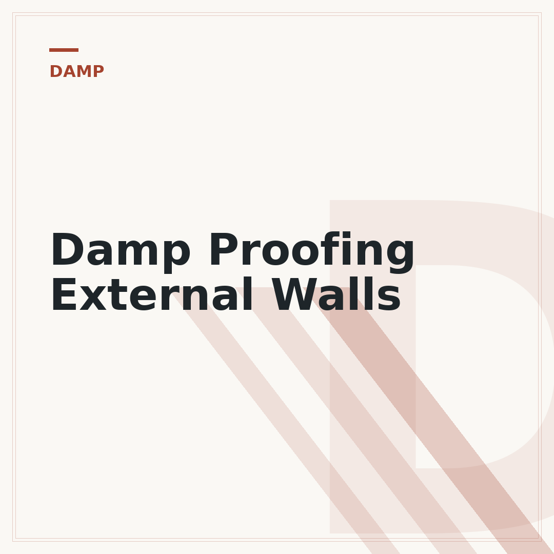 Damp Proofing External Walls