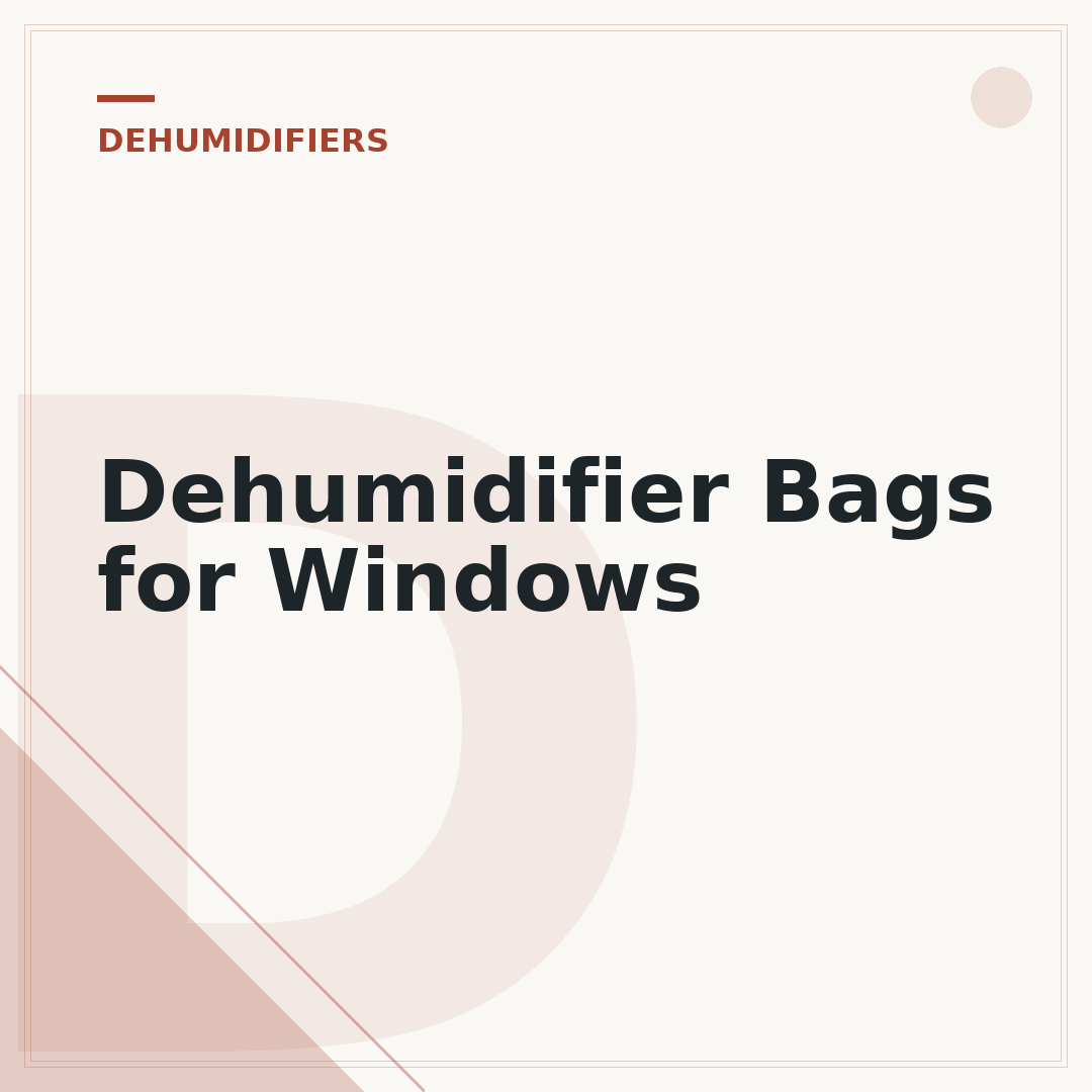 Dehumidifier Bags for Windows